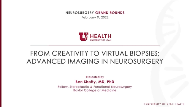 Grand Rounds: Ben Shofty, MD, PhD