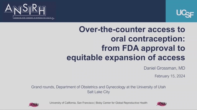 Grand Rounds: Daniel Grossman, MD 