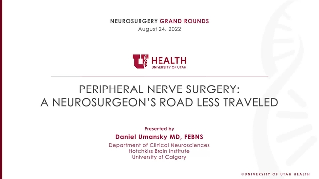 Grand Rounds: Daniel Umansky MD, FEBNS