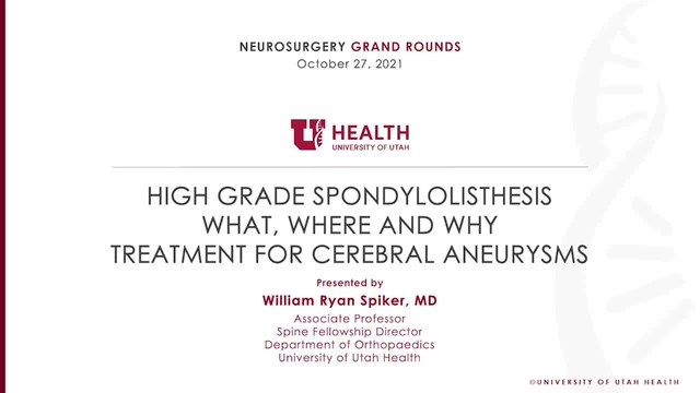 Grand Rounds: William Ryan Spiker, MD
