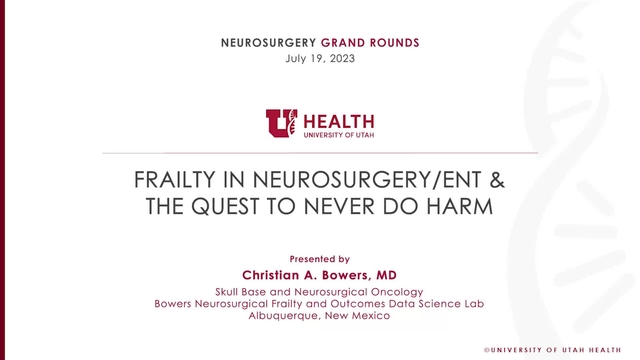 Grand Rounds: Christian A. Bowers, MD