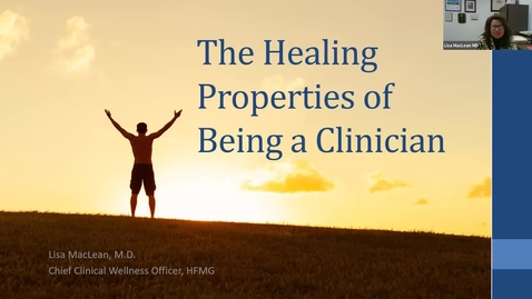 Thumbnail for The Healing Properties of Being a Clinician - March 11, 2025