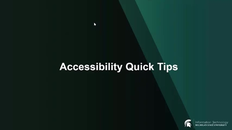 Thumbnail for entry Accessibility Quick Tips &amp; Captioning Basics