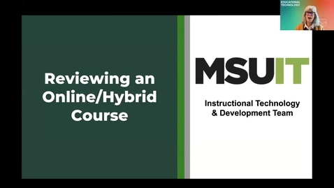 Thumbnail for entry Reviewing your Online and Hybrid Courses