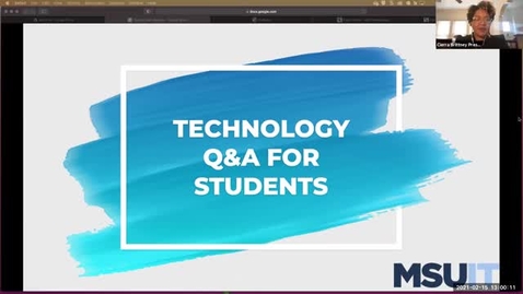 Thumbnail for entry IT Virtual Workshop - Technology Q&amp;A for Students