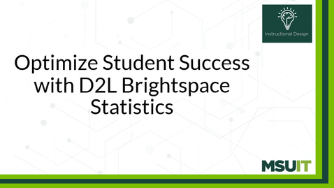 Thumbnail for Optimize Student Success with D2L Brightspace Statistics