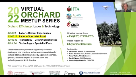 Thumbnail for Webinar #2. 2022 Virtual Orchard Meetup webinar series. Orchard Efficiency: Labor and Technology. 