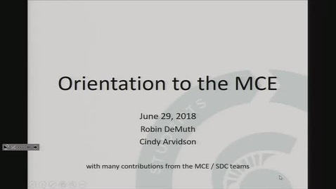 Thumbnail for entry Orientation  to MCE 6/29/2018