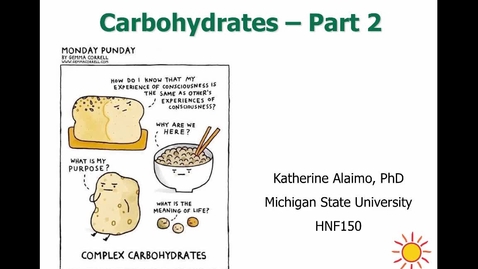 Thumbnail for entry Mini Lecture 2.5 - Carbs Part 2