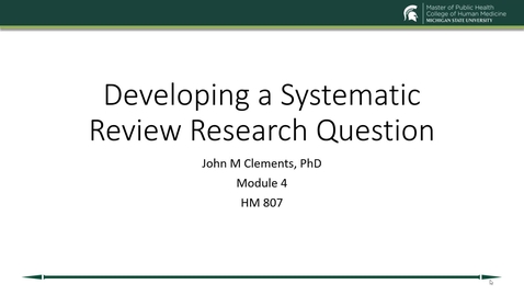 Thumbnail for entry US19 HM 807 730 Clements - Module 4 Developing a research question