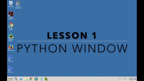 Thumbnail for entry Lesson 1 - Python Window