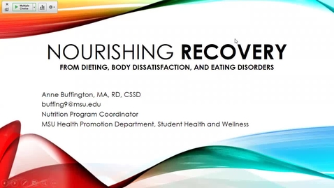 Thumbnail for entry Annie Buffington guest lecture - Nourishing Recovery from Dieting, Body Dissatisfaction and Eating Disorders