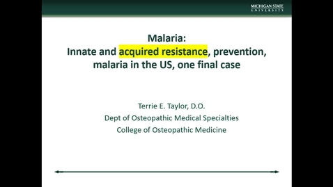 Thumbnail for entry IM618 - Malaria Part 6 - Acquired Resistance