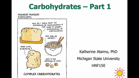 Thumbnail for entry Mini Lecture 2.4 - Carbs Part 1