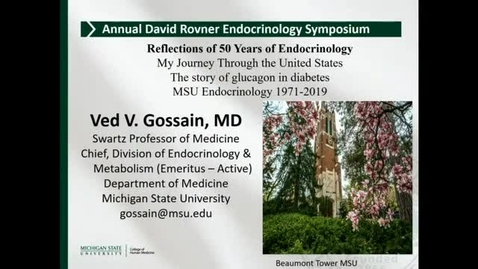 Thumbnail for entry Endocrine Symposium Day 1 Afternoon Session 09-26-2019 12:00PM