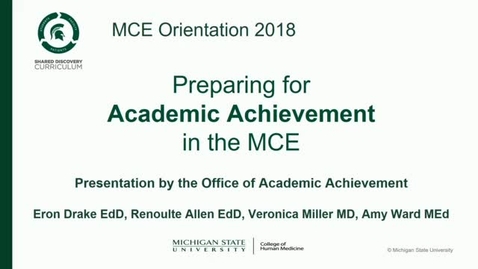 Thumbnail for entry Preparing for Academic Achievement in MCE
