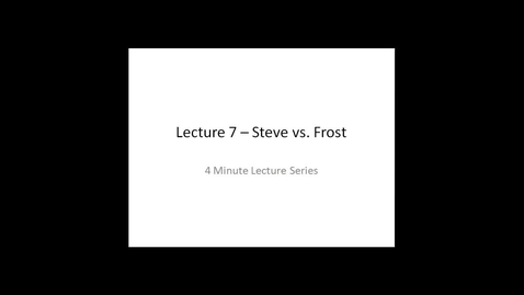 Thumbnail for entry Steve versus Frost