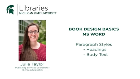 Thumbnail for entry Book Design Tips: Applying Styles in Microsoft Word