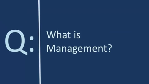 Thumbnail for 1 - Introduction to Management and Leadership