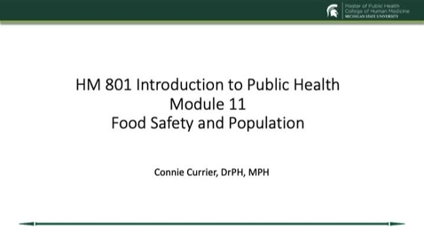 Thumbnail for entry HM 801 Module 11 Food Safety and Population