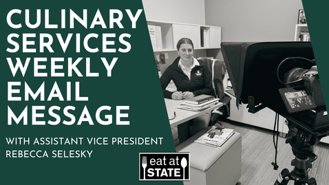 Thumbnail for Culinary Services Weekly Email Message - 4.4.25