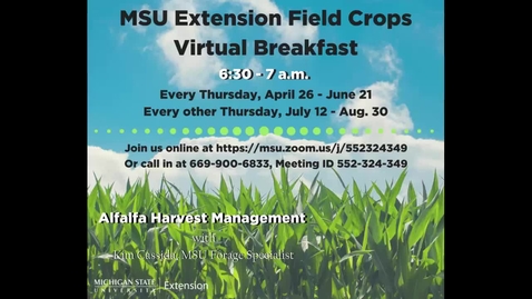 Thumbnail for entry Virtual Breakfast 5/17/18: Kim Cassida, Alfalfa Harvest Management