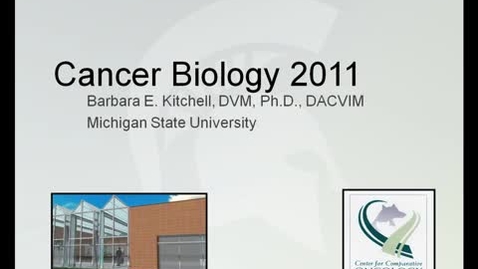 Thumbnail for entry VM_554-9202011Cancer_biology__Kitchell