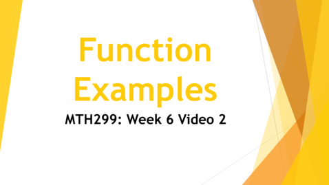 Thumbnail for Week 6 Video 2 - Function Examples