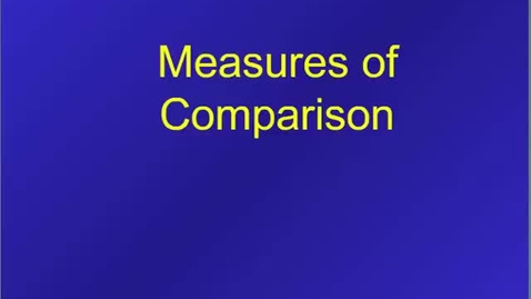 Thumbnail for entry HM803 Measure of Comparison