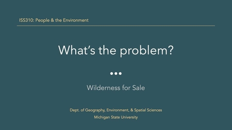 Thumbnail for ISS310: Whats the Problem? (Population &amp; Consumption)