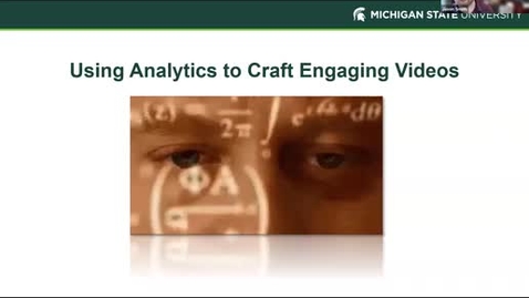 Thumbnail for entry Humanize Your Online Course &amp; Use Analytics to Craft Engaging Videos