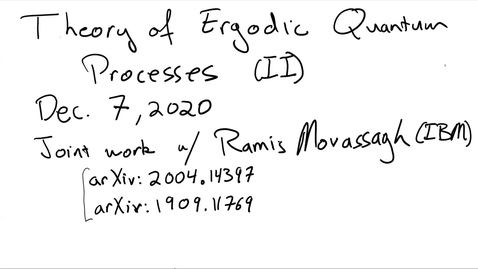 Thumbnail for entry Theory of Ergodic Quantum Processes (Part II)