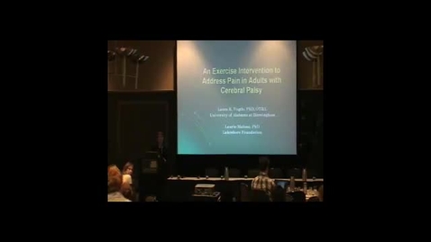Thumbnail for &quot;An exercise intervention to address pain in adults with cerebral palsy&quot;