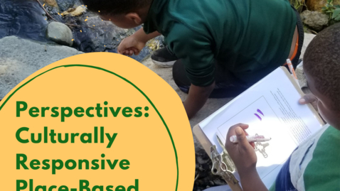 Thumbnail for Perspectives Session #1: Native Tribal Perspectives &amp; Experiences of Maple Sugaring in Place-Based Teaching and Learning