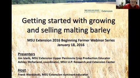 Thumbnail for entry Getting started with growing and selling malting barley