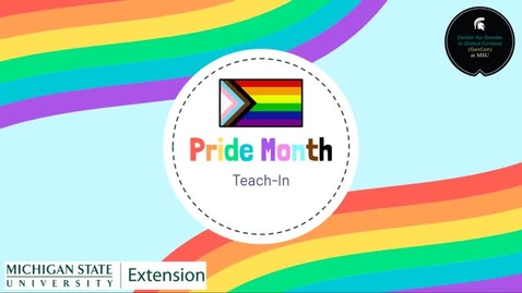 Thumbnail for entry MSU's Pride Month Teach-In
