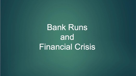 Thumbnail for entry Bank Runs