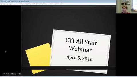 Thumbnail for entry CYI-All-Staff-Webinar-4-5-16