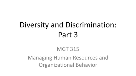 Thumbnail for entry 7.Diversity and Discrimination.Part 3