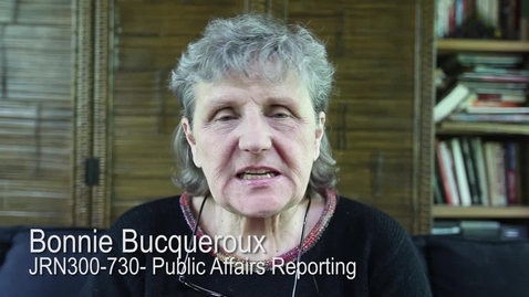 Thumbnail for Welcomes to JRN300-730 - Public Affairs Reporting