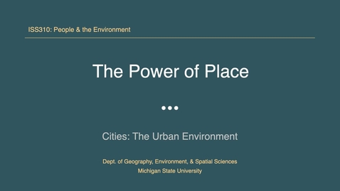 Thumbnail for entry ISS310: The Power of Place
