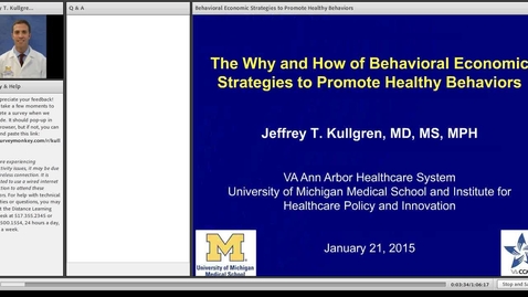 Thumbnail for entry The Why and How of Behavioral Economic Strategies to Promote Healthy Behaviors