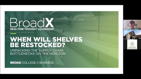Thumbnail for BroadX Real-Time Thought Leadership - When Will Shelves Be Restocked