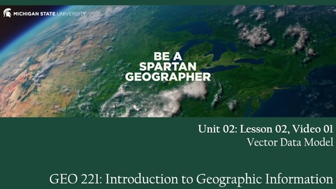 Thumbnail for GEO 221, Video Lecture: Unit 02, Lecture 02, Video 01