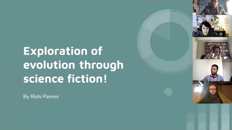 Thumbnail for Rishi Pammi, Exploration of Evolution through science fiction