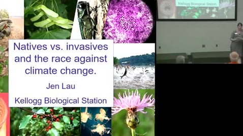 Thumbnail for entry Natives vs Invasives and the Race Against Climate Change