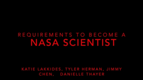 Thumbnail for entry Requirements to Become a NASA Scientist