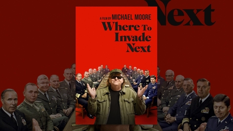 Thumbnail for Where to Invade Next