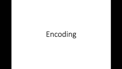 Thumbnail for entry Encoding
