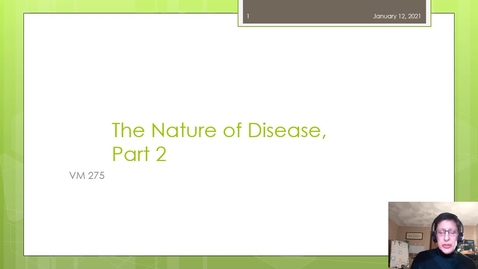 Thumbnail for entry VM 275 The Nature of Disease Part2 '21